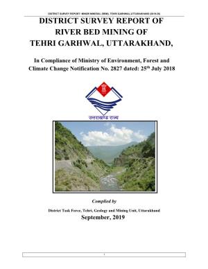 District Survey Report of River Bed Mining of Tehri Garhwal, Uttarakhand
