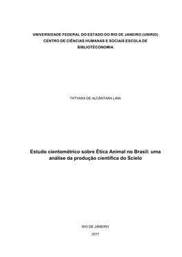 Estudo Cientométrico Sobre Ética Animal No Brasil: Uma Análise Da Produção Científica Do Scielo