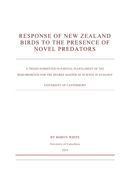 Response of New Zealand Birds to the Presence of Novel Predators
