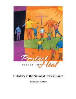 A History of the National Review Board