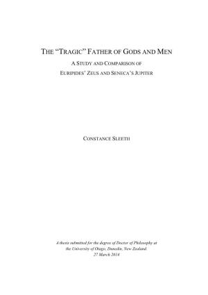 The “Tragic” Father of Gods and Men