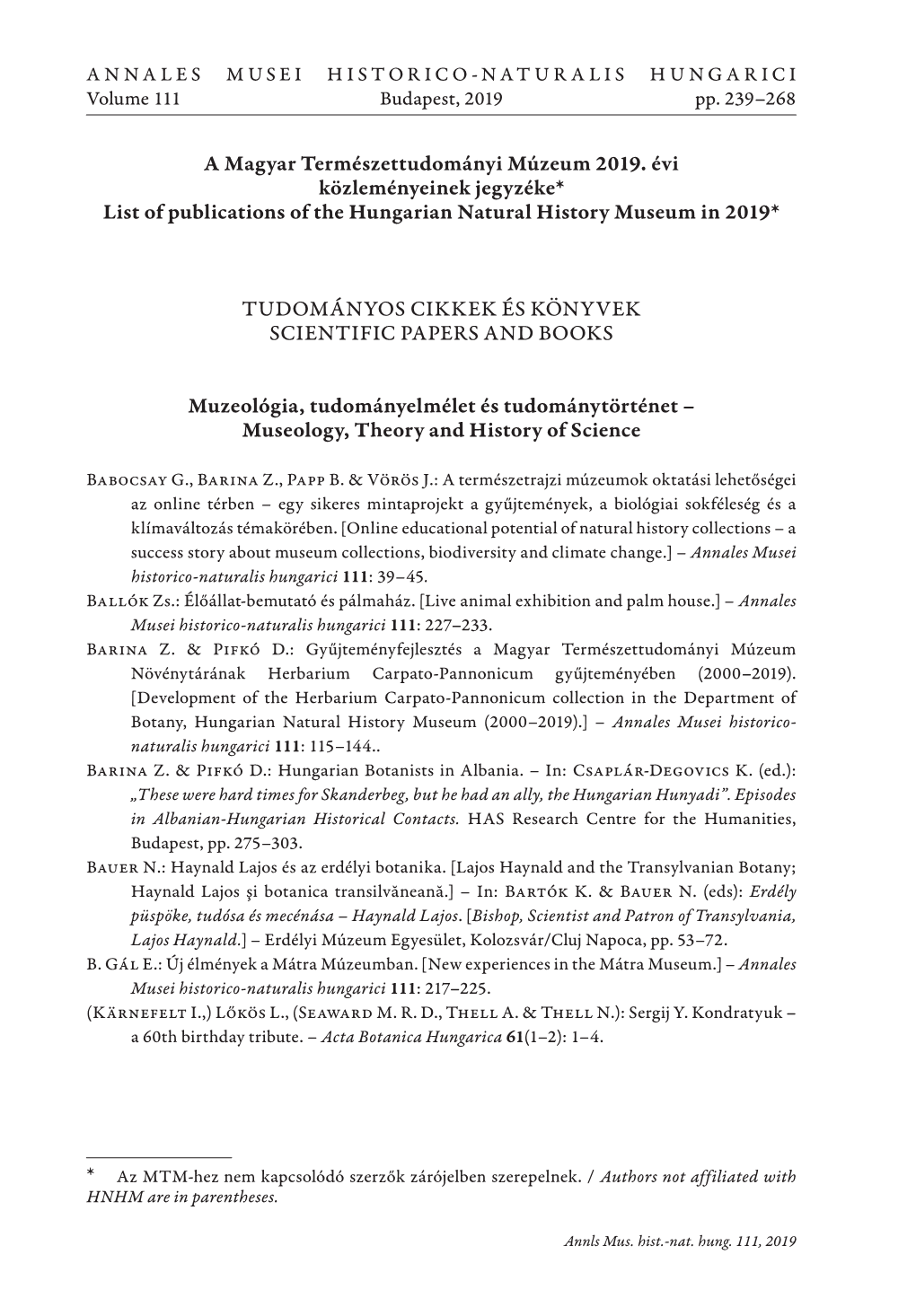 A Magyar Természettudományi Múzeum 2019. Évi Közleményeinek Jegyzéke* List of Publications of the Hungarian Natural History Museum in 2019*