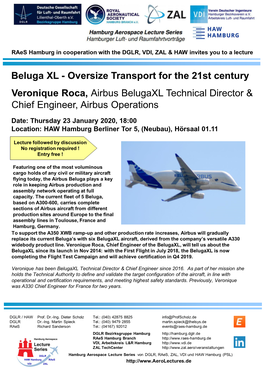 Beluga XL - Oversize Transport for the 21St Century Veronique Roca, Airbus Belugaxl Technical Director & Chief Engineer, Airbus Operations