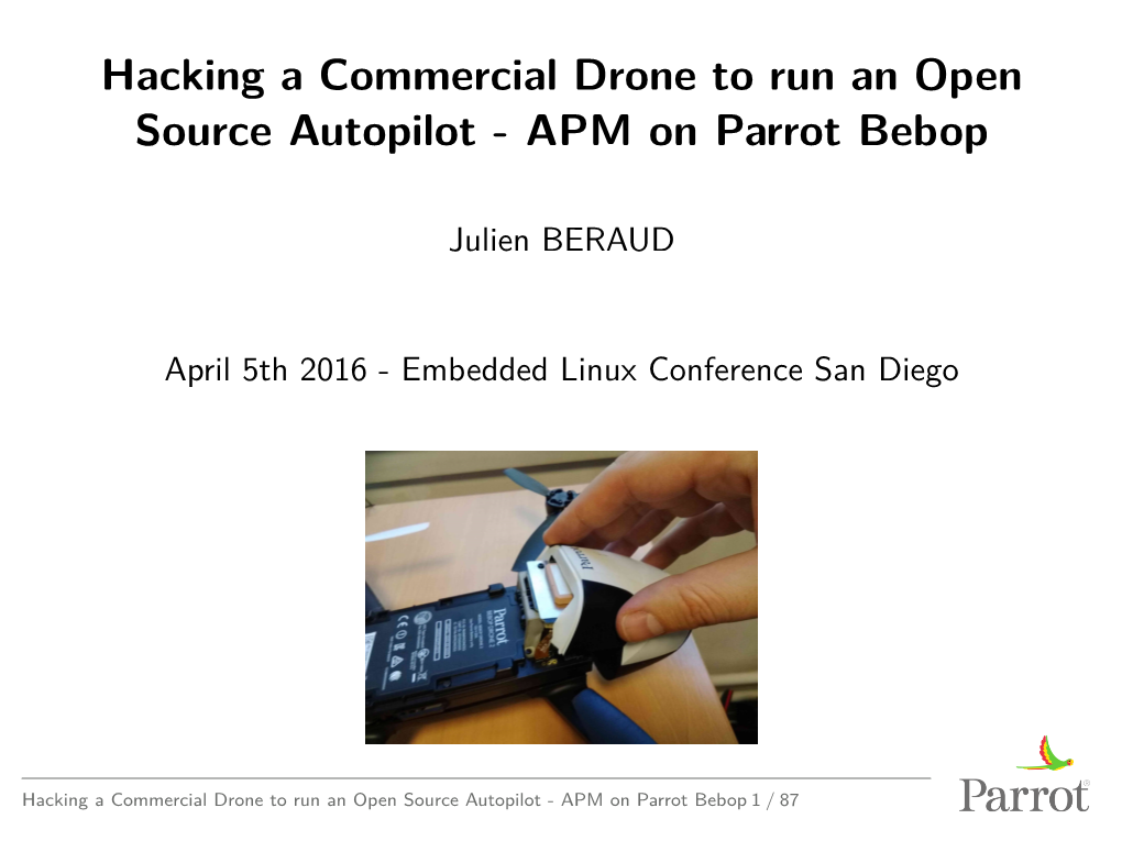 Hacking a Commercial Drone to Run an Open Source Autopilot - APM on Parrot Bebop