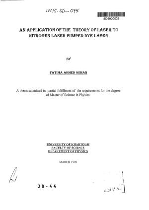 An Application of the Theory of Laser to Nitrogen Laser Pumped Dye Laser