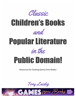 Classic Children's Books and Popular Literature in the Public Domain!