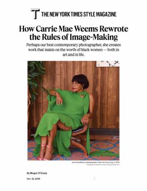 How Carrie Mae Weems Rewrote the Rules of Image-Making