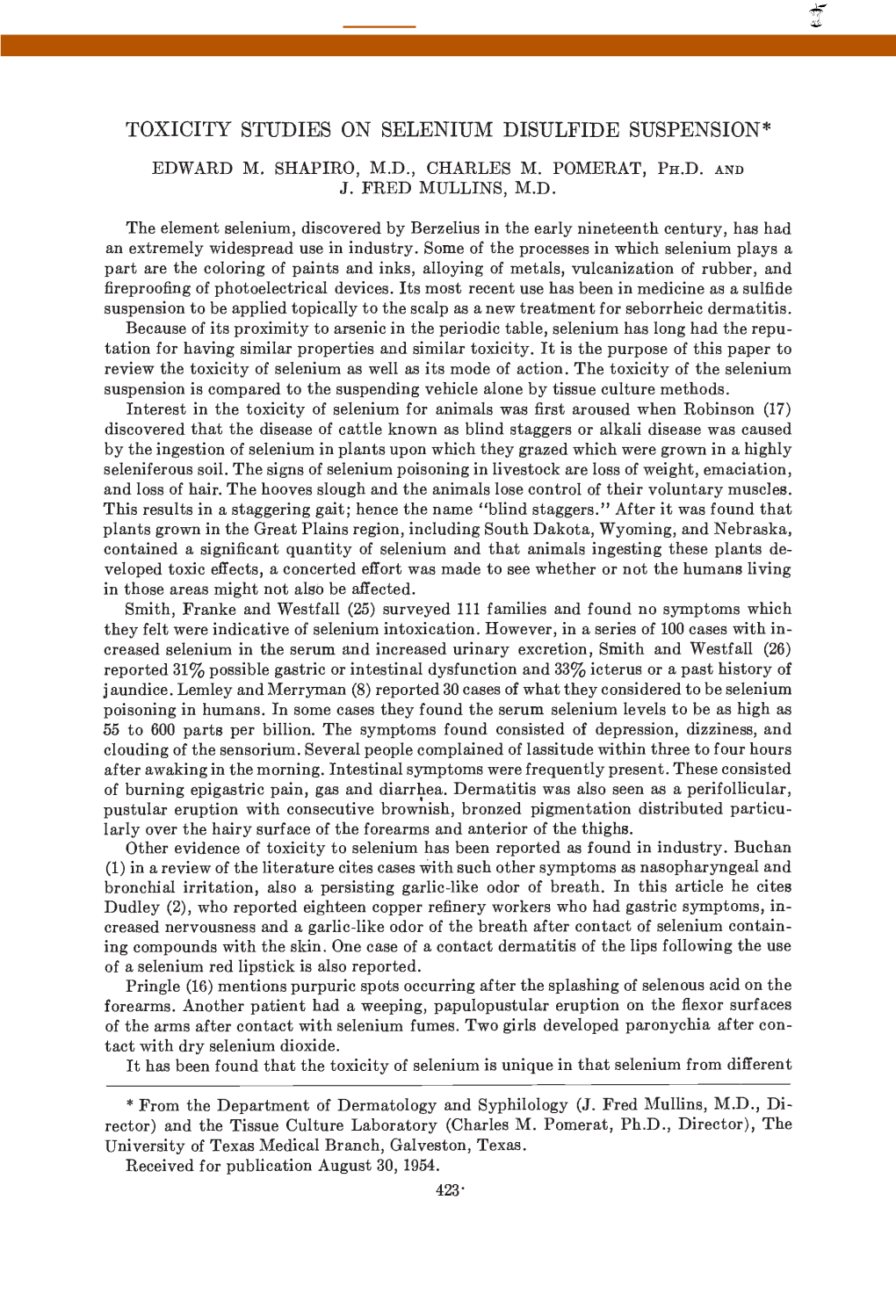 Toxicity Studies on Selenium Disulfide Suspension* Edward M