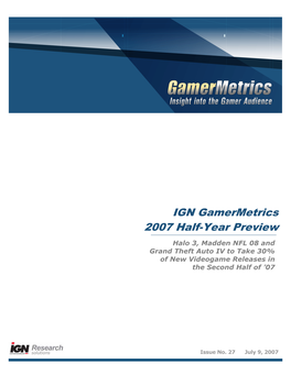 IGN Gamermetrics 2007 Half-Year Preview