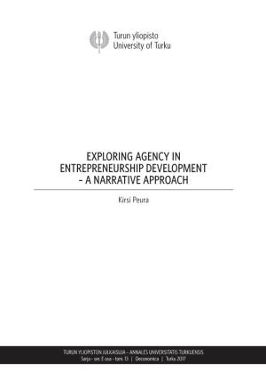 Exploring Agency in Entrepreneurship Development – a Narrative Approach