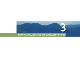SIGNIFICANT LANDSCAPES of SOUTH WEST VICTORIA Determining Landscape Significance