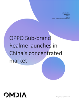 OPPO Sub-Brand Realme Launches in China's Concentrated Market