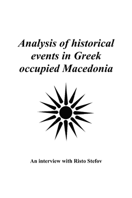 Analysis of Historical Events in Greek Occupied Macedonia