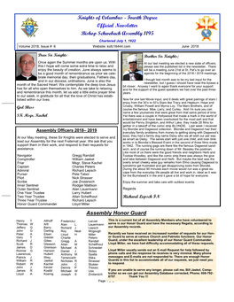 Fourth Degree Official Newsletter Bishop Schwebach Assembly 1195 Chartered July 1, 1922 Volume 2018, Issue # 6 Website: Kofc16444.Com June 2018