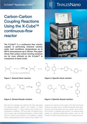 Carbon-Carbon Coupling Reactions Using the X-Cube™ Continuous Flow Reactor