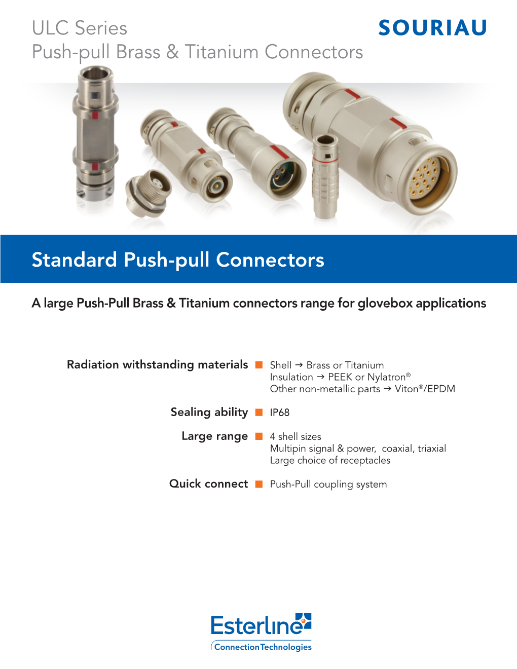 ULC Series Push-Pull Brass & Titanium Connectors