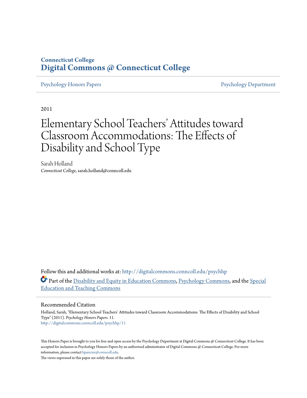 Elementary School Teachers' Attitudes Toward Classroom Accommodations: the Effects of Disability and School Type