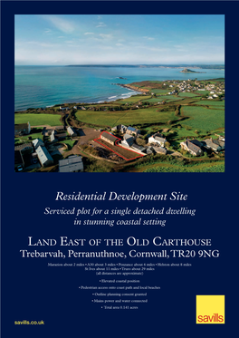 Residential Development Site Serviced Plot for a Single Detached Dwelling in Stunning Coastal Setting