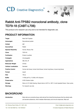 Rabbit Anti-TPSB2 Monoclonal Antibody, Clone TD79-18 (CABT-L706) This Product Is for Research Use Only and Is Not Intended for Diagnostic Use