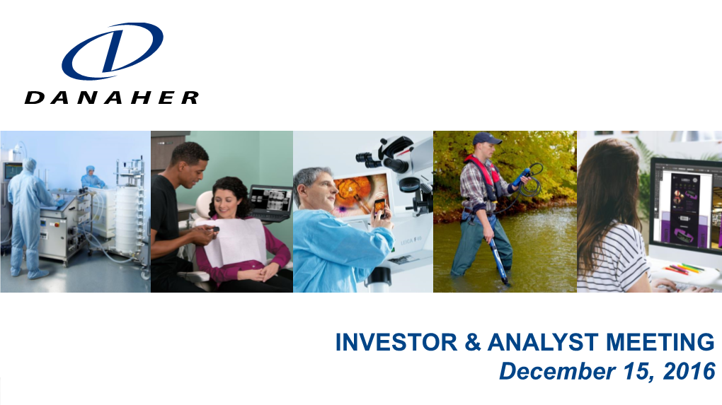 INVESTOR & ANALYST MEETING December 15, 2016