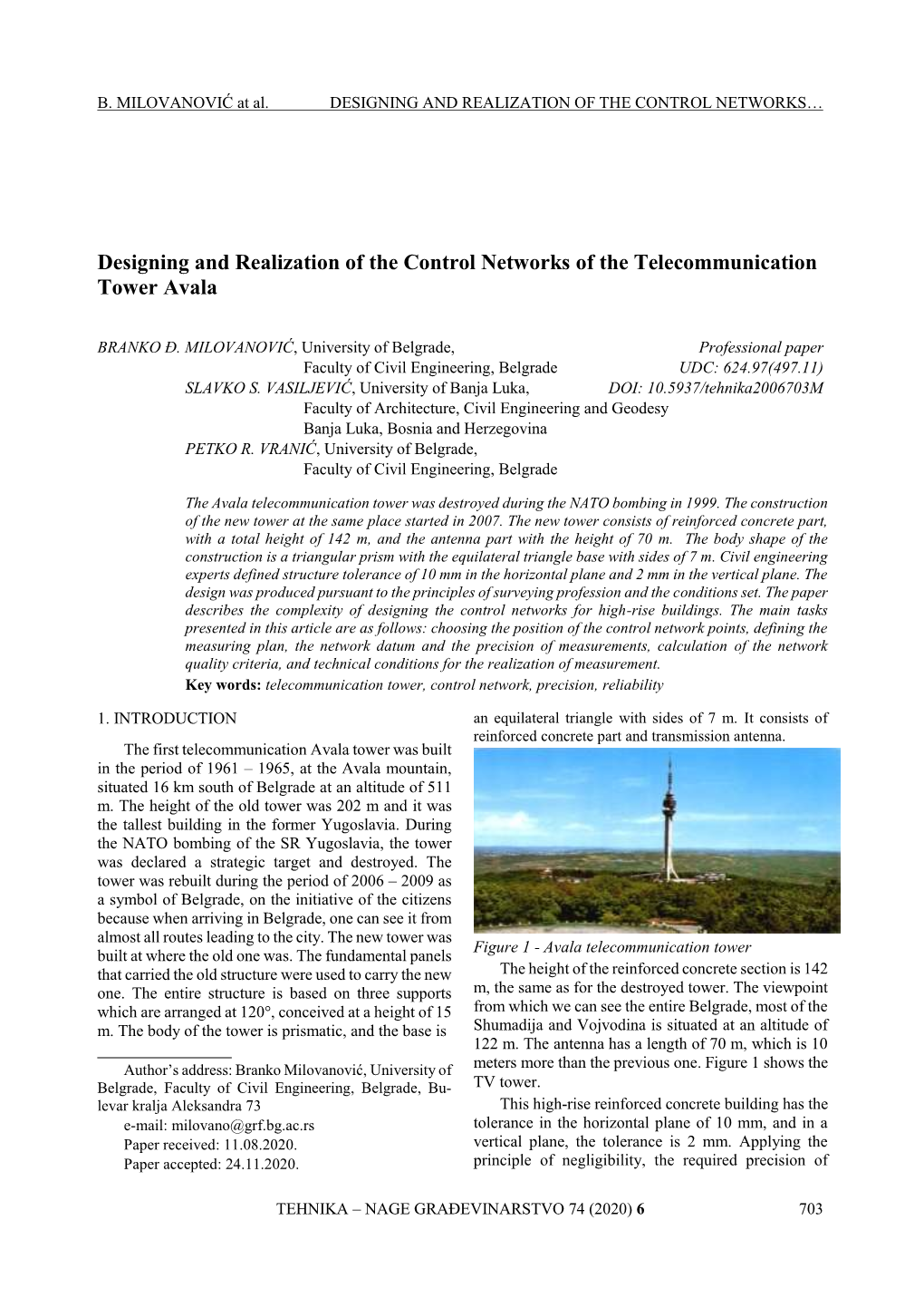 Designing and Realization of the Control Networks of the Telecommunication Tower Avala