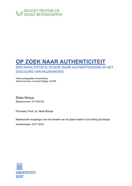 Op Zoek Naar Authenticiteit Een Kwalitatieve Studie Naar Authenticering in Het Discours Van Muzikanten