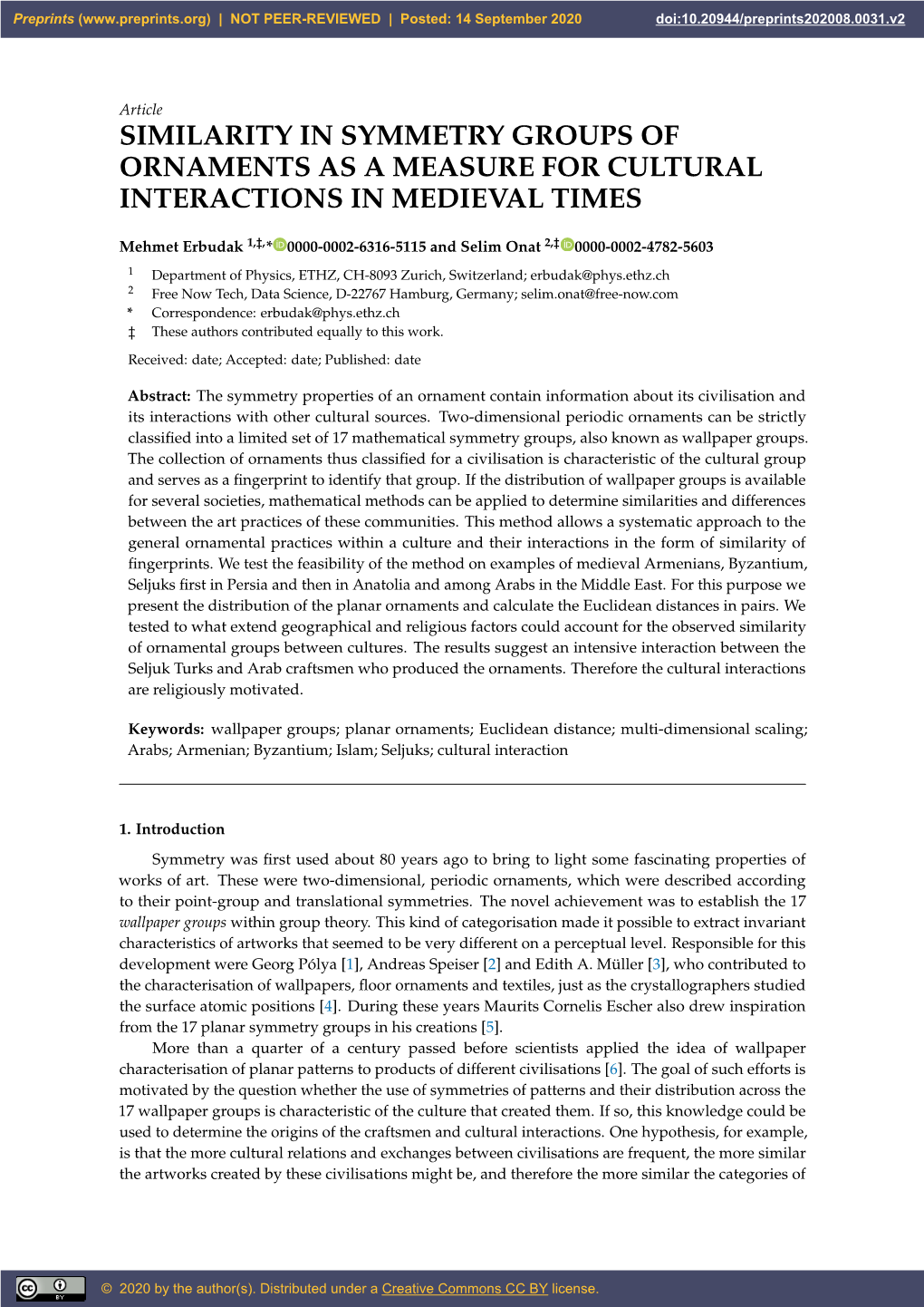 Similarity in Symmetry Groups of Ornaments As a Measure for Cultural Interactions in Medieval Times