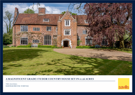A Magnificent Grade I Tudor Country House Set in 11.26 Acres