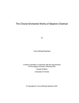 The Choral-Orchestral Works of Stephen Chatman