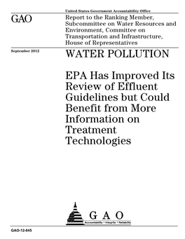 GAO-12-845, Water Pollution: EPA Has Improved Its Review of Effluent