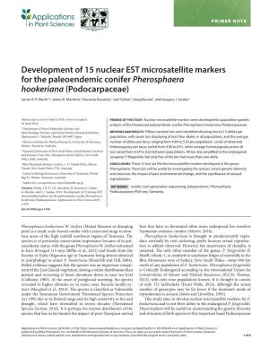 Development of 15 Nuclear EST Microsatellite Markers for the Paleoendemic Conifer Pherosphaera Hookeriana (Podocarpaceae)