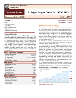 Consumer Staples Dr Pepper Snapple Group, Inc. (NYSE: DPS)