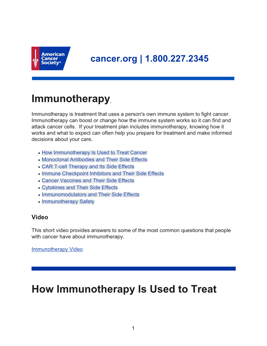 How Immunotherapy Is Used to Treat Cancer