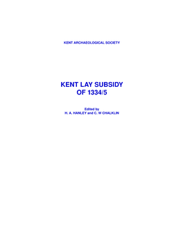 Kent Lay Subsidy 1334/5