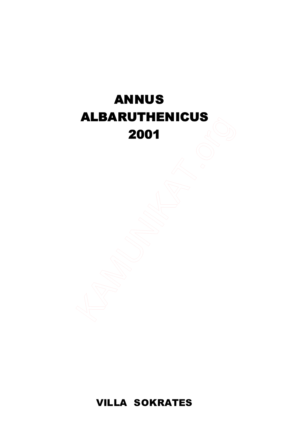 Annus Albaruthenicus 2001
