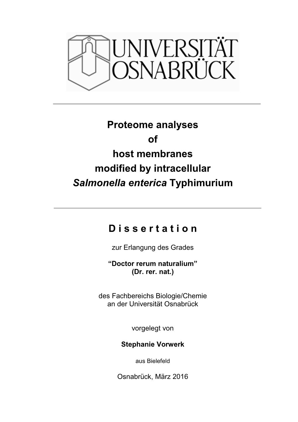 Proteome Analyses of Host Membranes Modified by Intracellular Salmonella Enterica Typhimurium