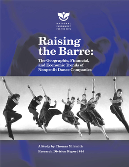 Raising the Barre: the Geographic, Financial, and Economic Trends of Nonprofit Dance Companies