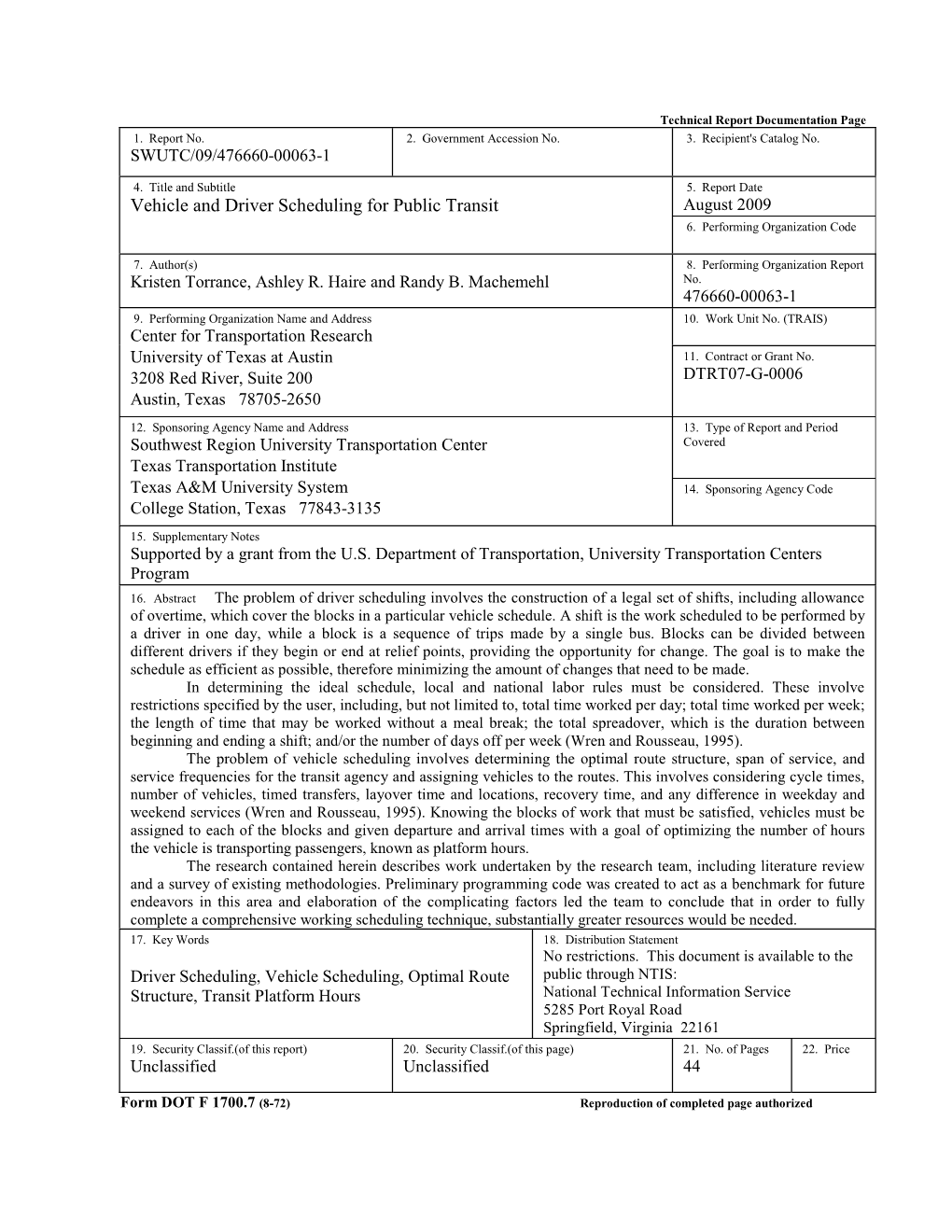 Vehicle and Driver Scheduling for Public Transit August 2009