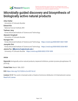 Microbially Guided Discovery and Biosynthesis of Biologically Active Natural Products