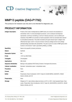 MMP13 Peptide (DAG-P1792) This Product Is for Research Use Only and Is Not Intended for Diagnostic Use