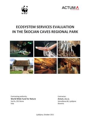 Economic Evaluation of Regional Park Škocjanske