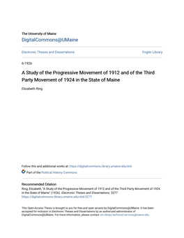 A Study of the Progressive Movement of 1912 and of the Third Party Movement of 1924 in the State of Maine