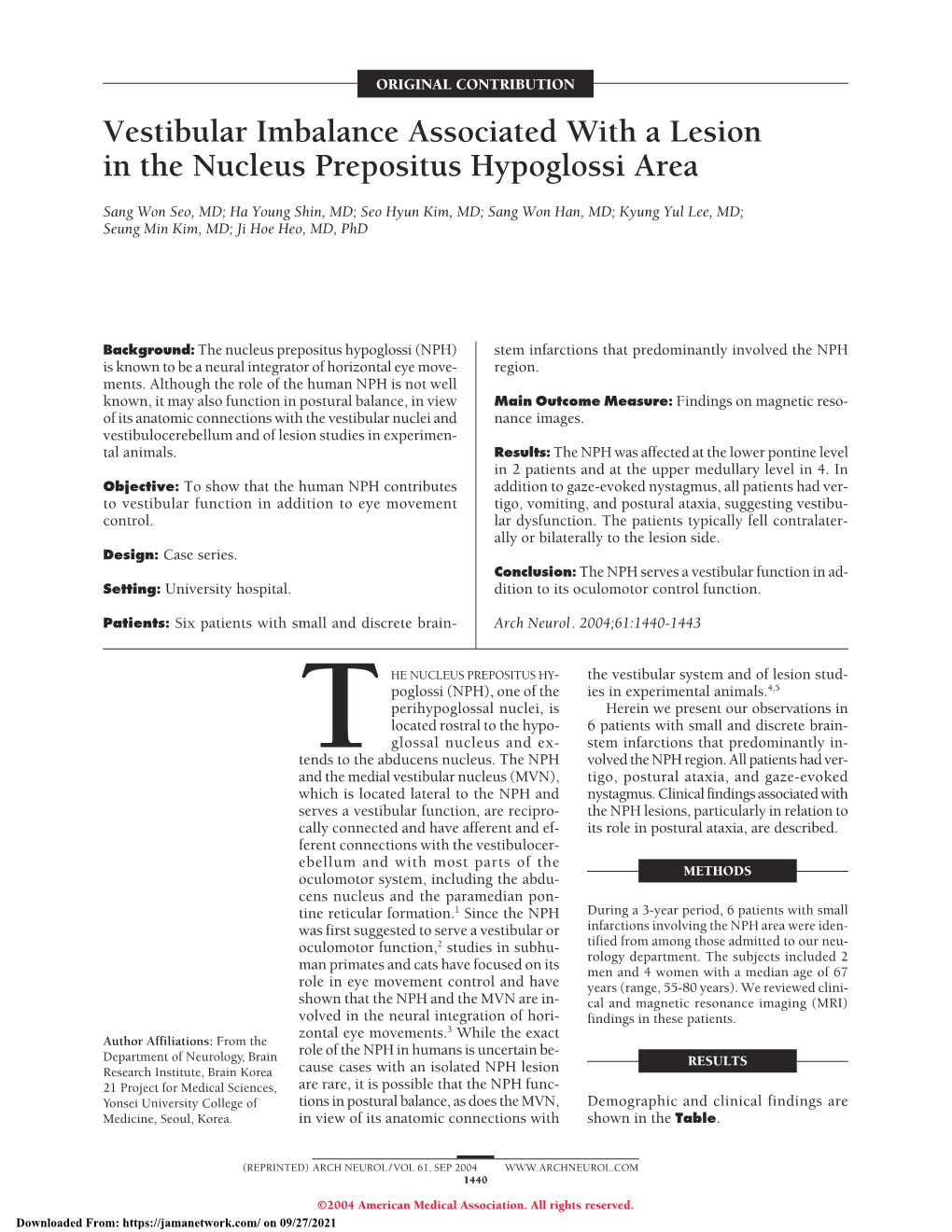 Vestibular Imbalance Associated with a Lesion in the Nucleus Prepositus Hypoglossi Area