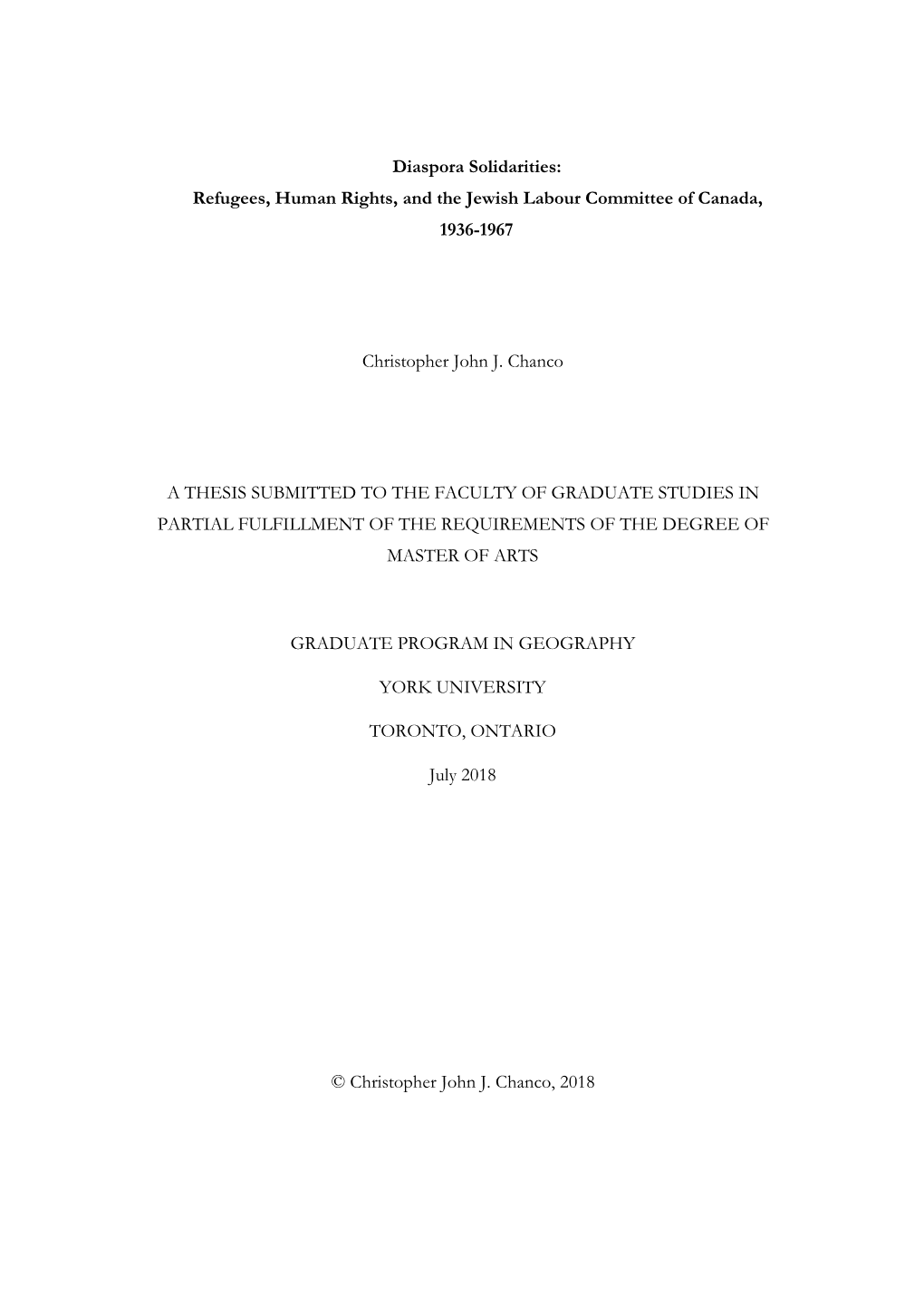 Diaspora Solidarities: Refugees, Human Rights, and the Jewish Labour Committee of Canada, 1936-1967