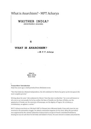 What Is Anarchism? - MPT Acharya