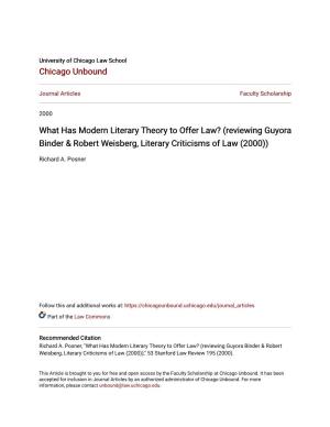 What Has Modern Literary Theory to Offer Law? (Reviewing Guyora Binder & Robert Weisberg, Literary Criticisms of Law (2000))