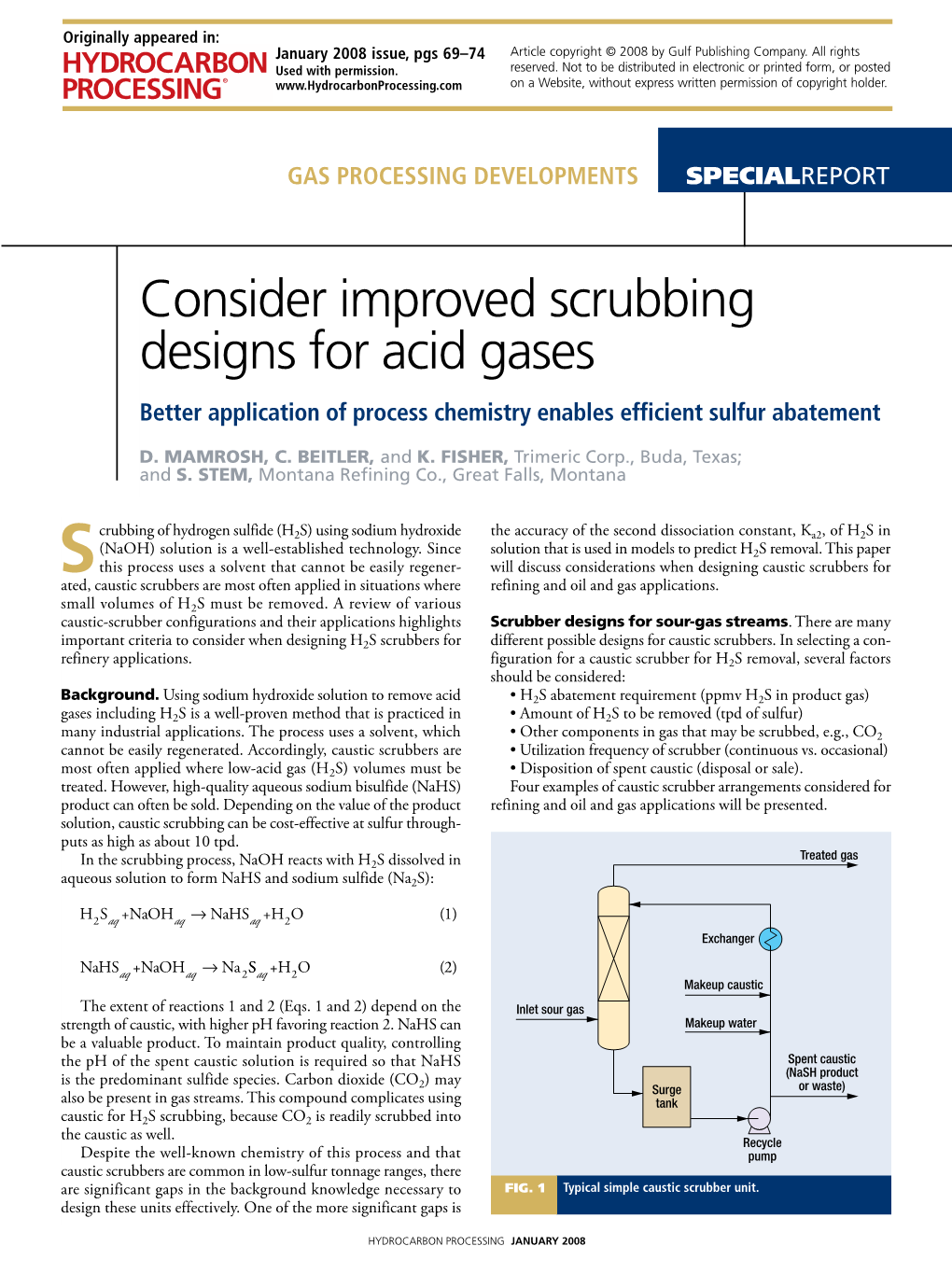 Consider Improved Scrubbing Designs for Acid Gases Better Application of Process Chemistry Enables Efficient Sulfur Abatement