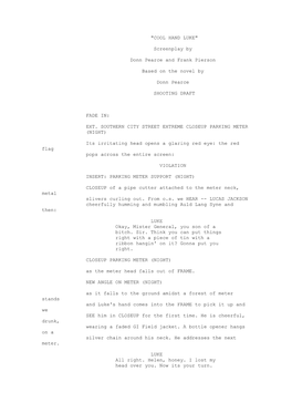 "COOL HAND LUKE" Screenplay by Donn Pearce and Frank Pierson