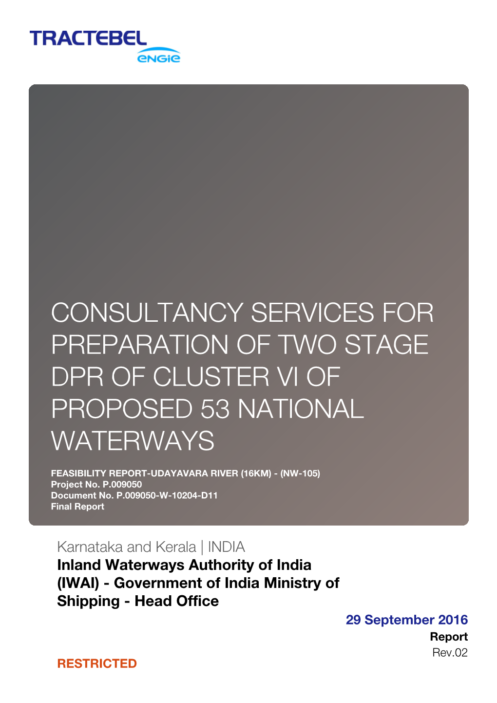 Consultancy Services for Preparation of Two Stage Dpr of Cluster Vi of Proposed 53 National Waterways