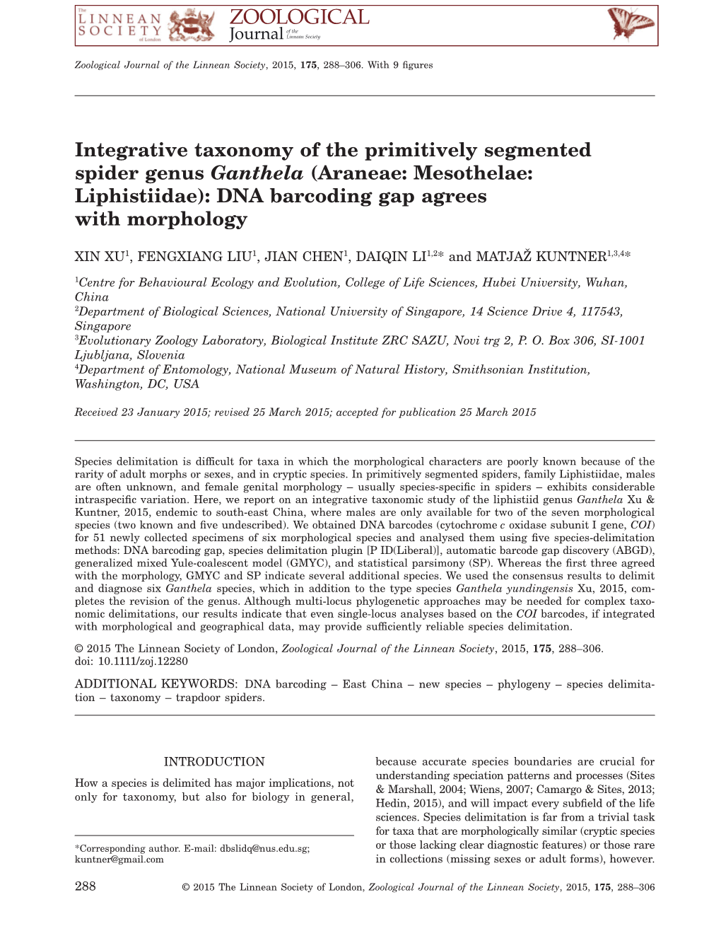 Integrative Taxonomy of the Primitively Segmented Spider Genus Ganthela (Araneae: Mesothelae: Liphistiidae): DNA Barcoding Gap Agrees with Morphology